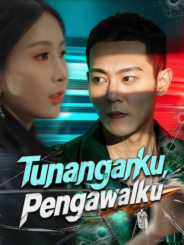 Tunanganku, Pengawalku