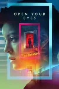Open Your Eyes (2021) - Series