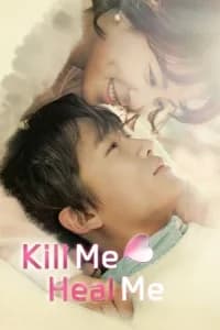 Kill Me, Heal Me (Kilmi, hilmi)