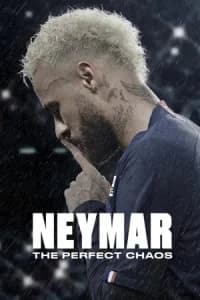 Neymar: The Perfect Chaos (2022) - Series
