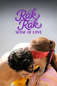 Rak Rak: Sense of Love