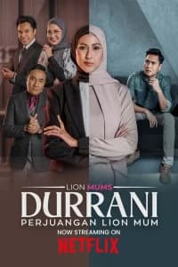 Durrani: Perjuangan Lion Mum