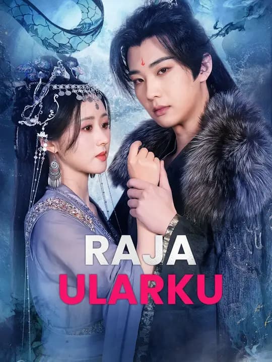 (Sulih suara)Raja Ularku
