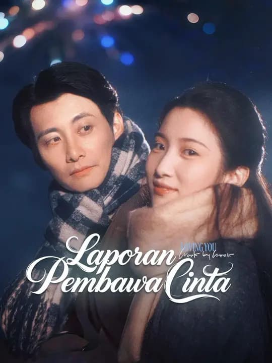(Sulih suara) Laporan Pembawa Cinta