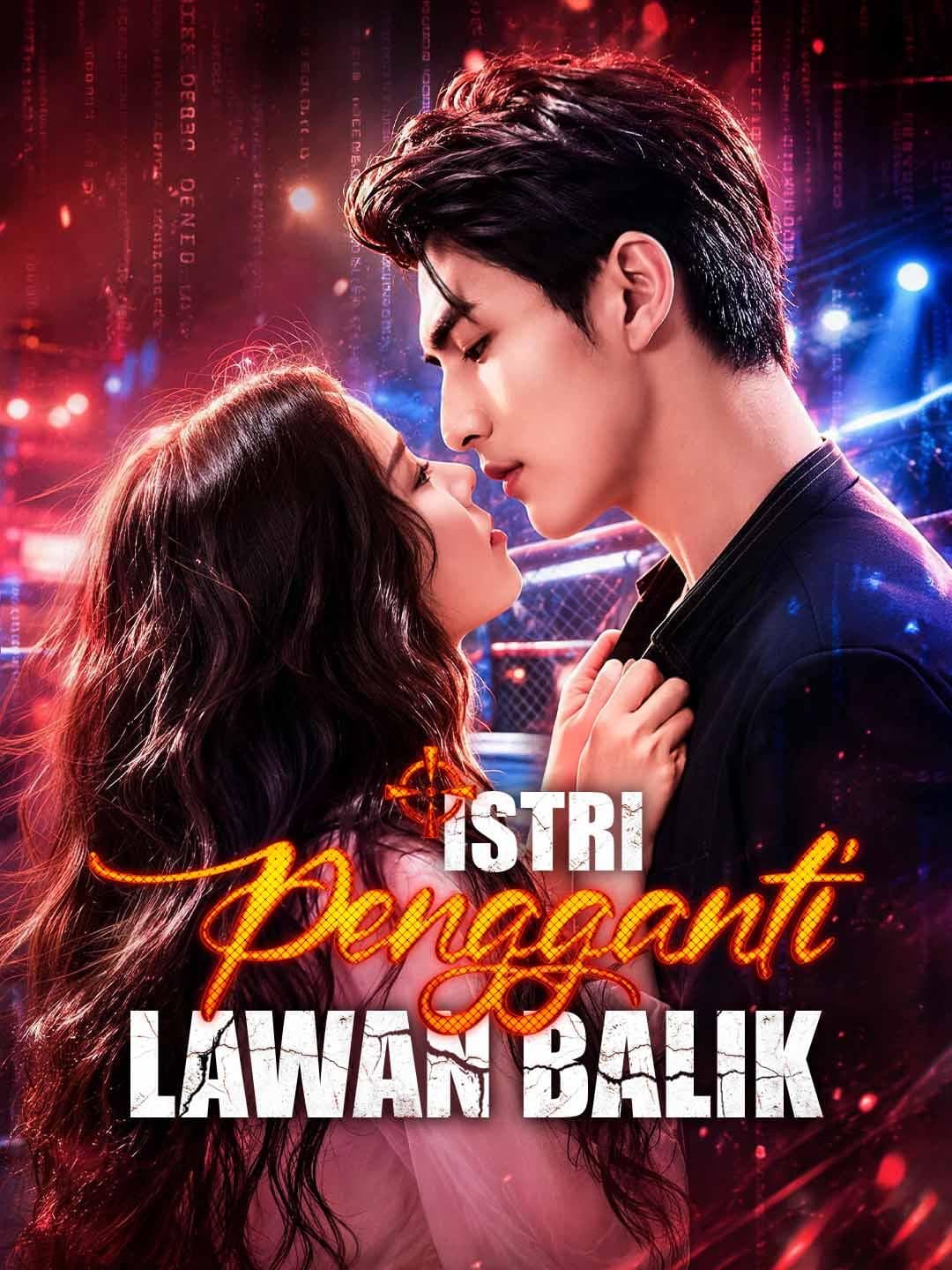 Istri Pengganti Lawan Balik