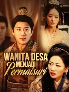 Wanita Desa Menjadi Permaisuri