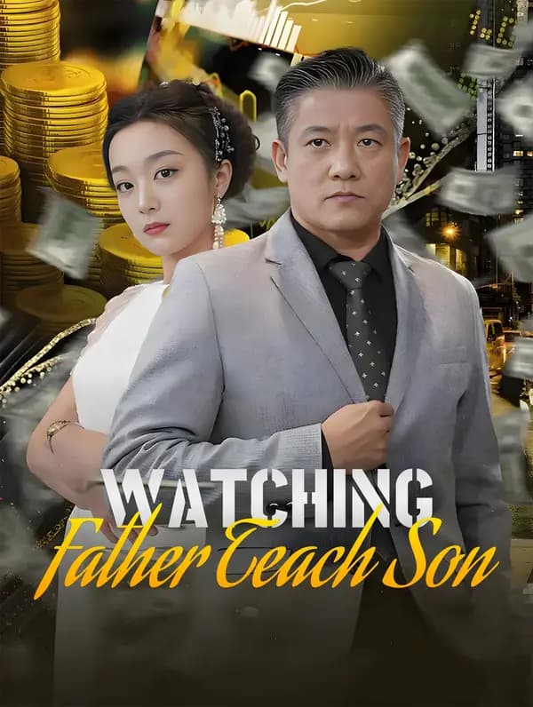 Watching Father Teach Son