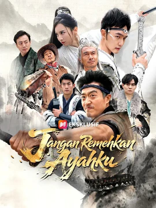 (Sulih suara) Jangan Remehkan Ayahku
