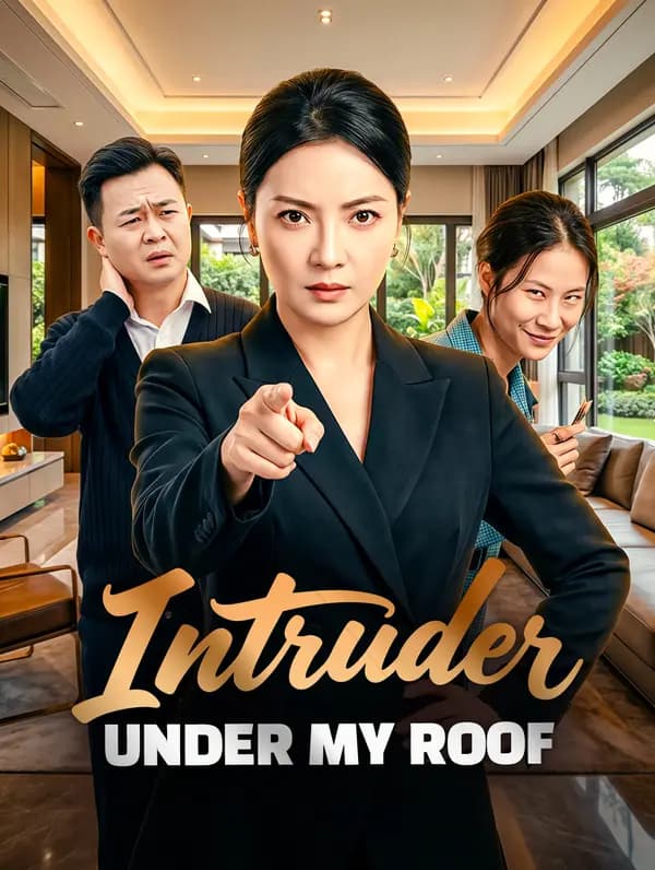 Intruder Under My Roof