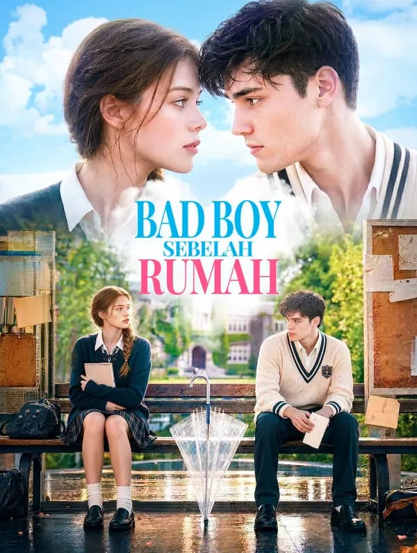 Bad Boy Sebelah Rumah