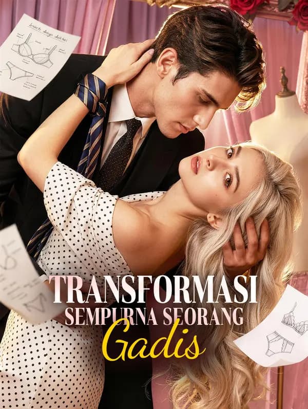 Transformasi Sempurna Seorang Gadis