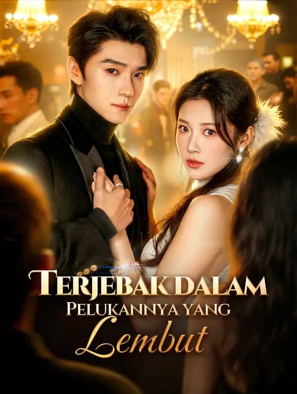 Terjebak dalam Pelukannya yang Lembut
