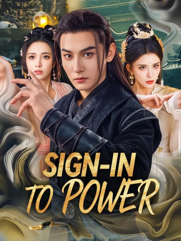 Sign-In to Power(Dubbed)