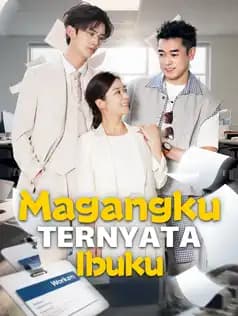 Magangku Ternyata Ibuku