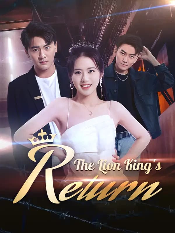 The Lion King's Return