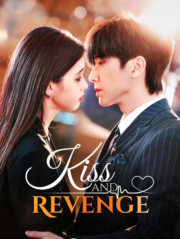 Kiss and Revenge