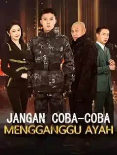Jangan Coba-Coba Mengganggu Ayah