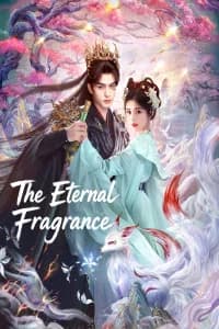 The Eternal Fragrance (2026)