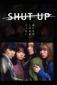 Shut Up Poster