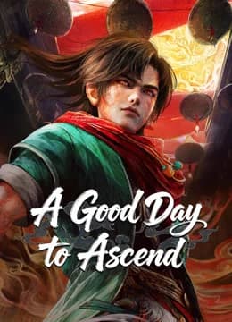 A Good Day to Ascend