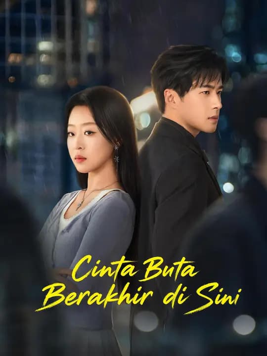 Cinta Buta Berakhir di Sini