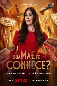 Sua Mae Te Conhece Poster