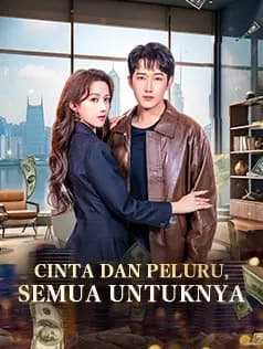 Cinta dan Peluru, Semua untuknya