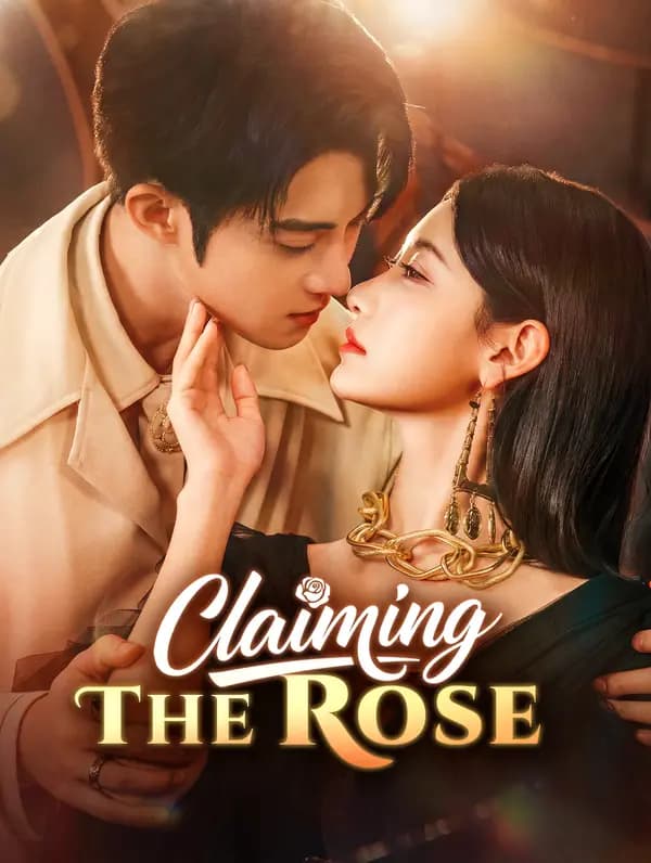 Claiming the Rose(Dubbed)