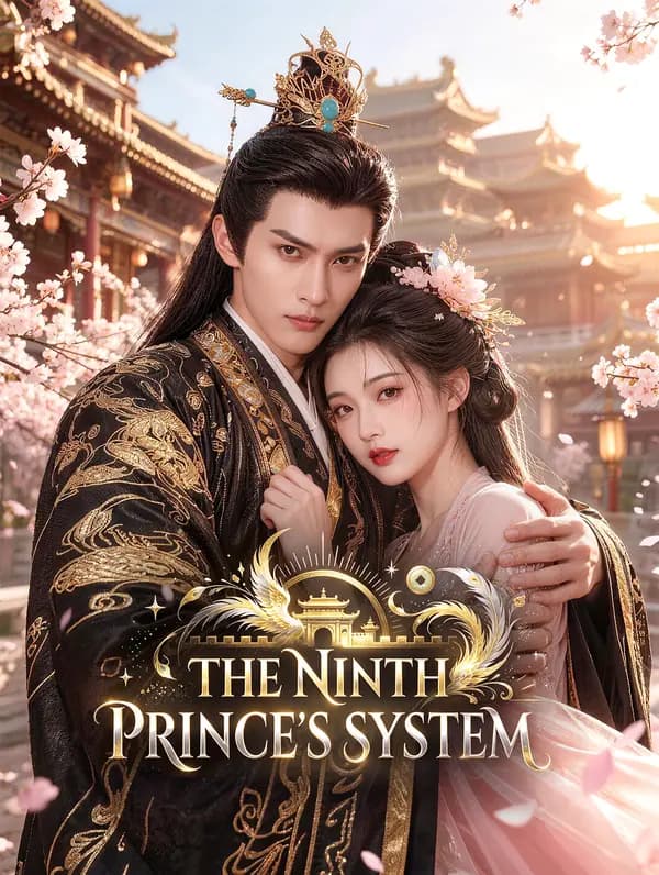 The Ninth Prince's System