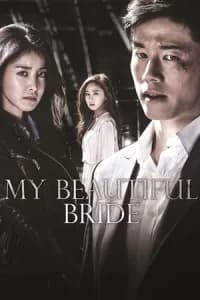 My Beautiful Bride (A-reum-da-un na-eui sin-bu)