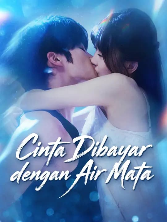Cinta Dibayar dengan Air Mata