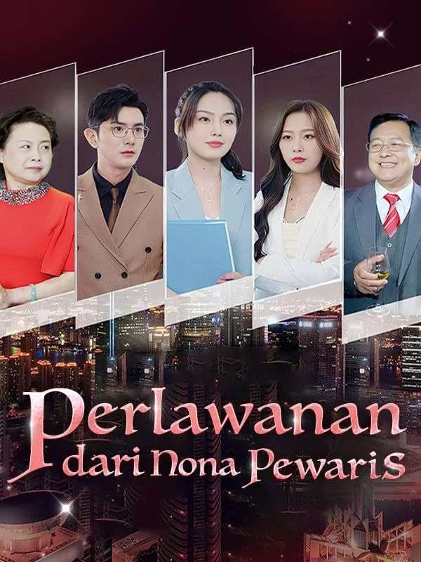 Perlawanan dari Nona Pewaris