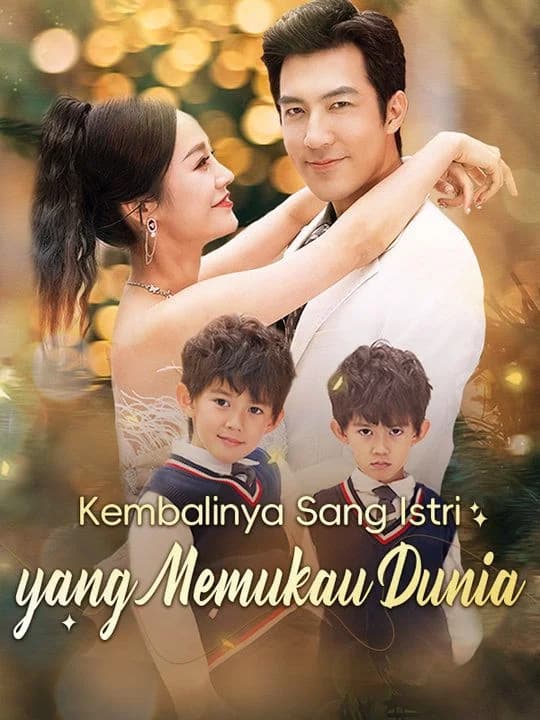 Kembalinya Sang Istri yang Memukau Dunia