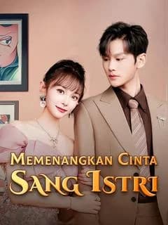 Memenangkan Cinta Sang Istri