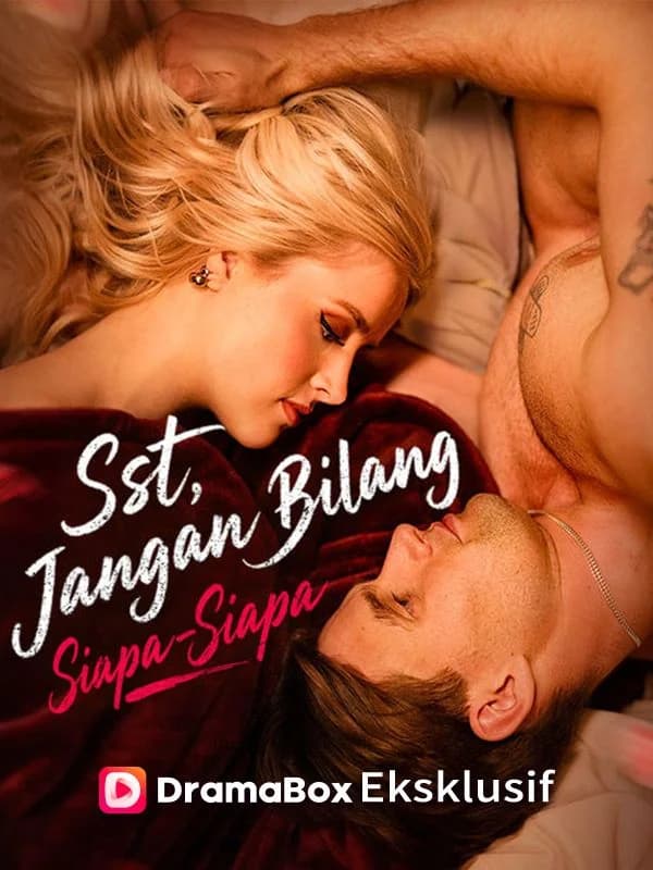Sst, Jangan Bilang Siapa-Siapa