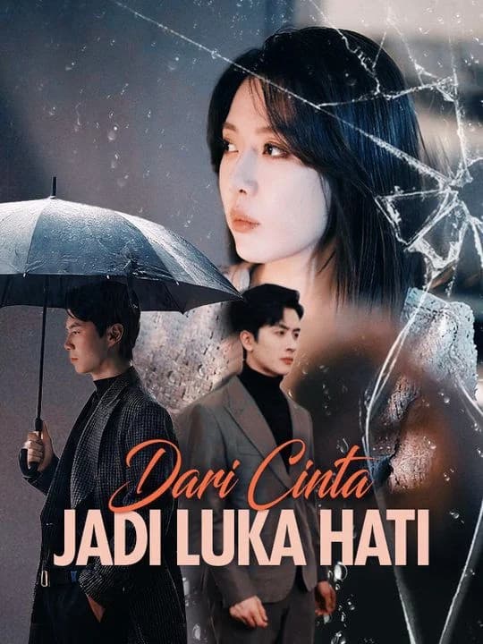 Dari Cinta Jadi Luka Hati