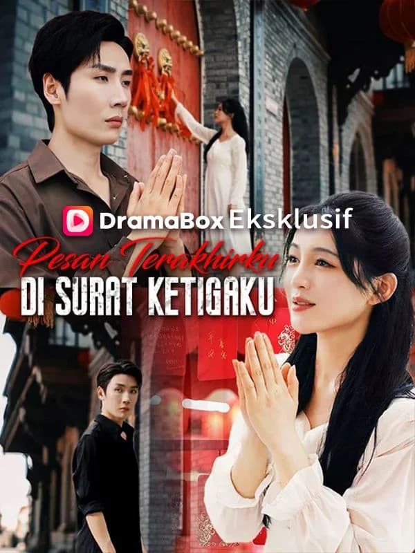 Pesan Terakhirku di Surat Ketigaku