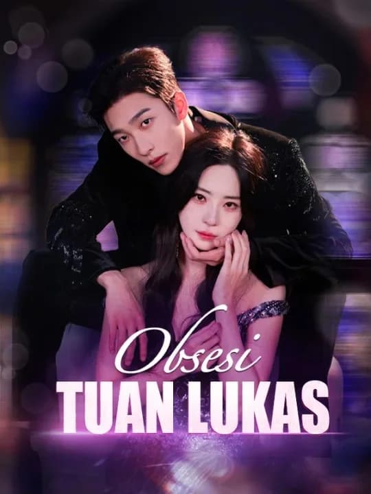 Obsesi Tuan Lukas
