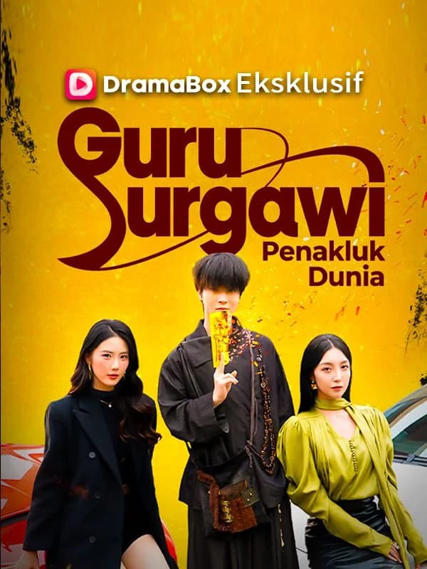 Guru Surgawi Penakluk Dunia (Sulih Suara)
