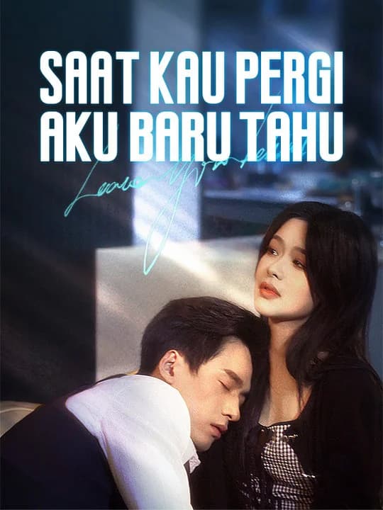 Saat Kau Pergi, Aku Baru Tahu (Sulih Suara)