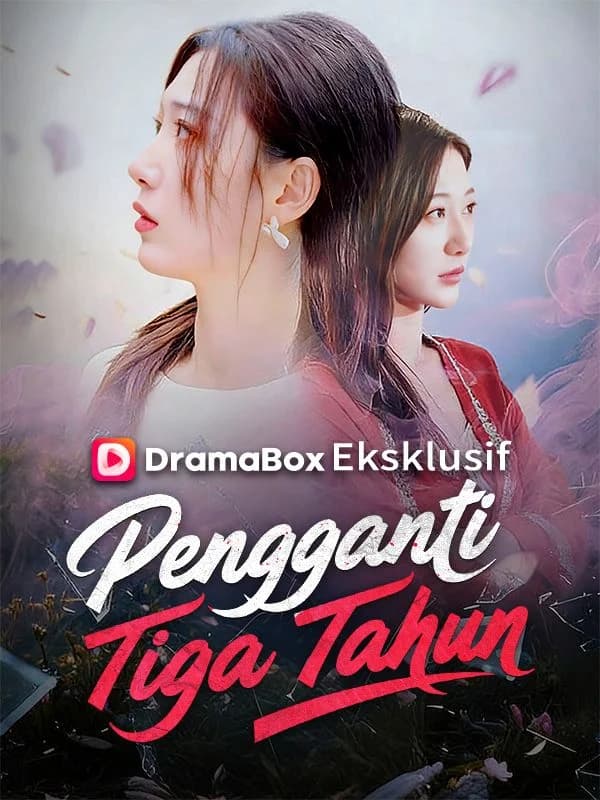 Pengganti Tiga Tahun (Sulih Suara)