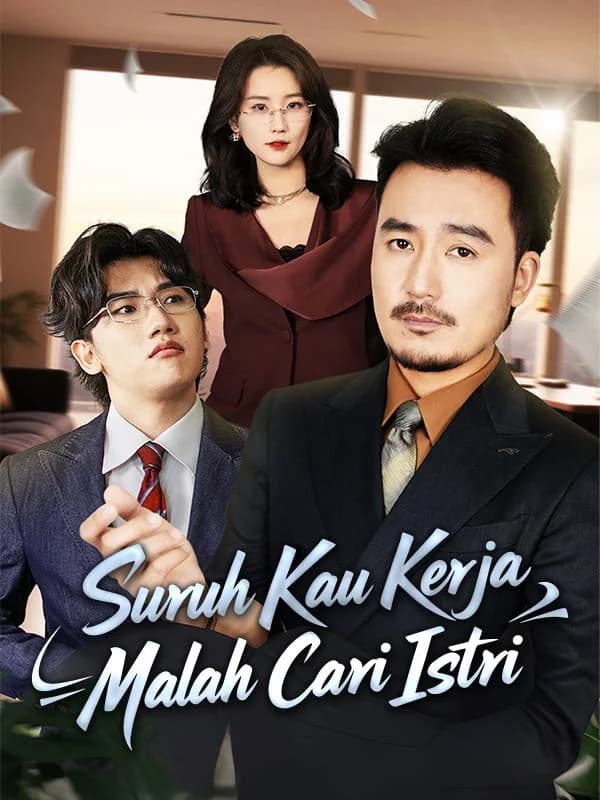 Suruh Kau Kerja, Malah Cari Istri