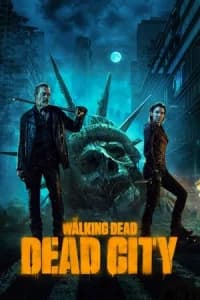 The Walking Dead: Dead City (2023) - Series