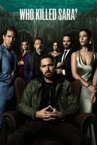Who Killed Sara? (AQuiAn MatA a Sara?)