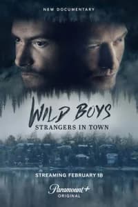 Wild Boys: Strangers in Town