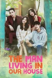 The Man Living in Our House