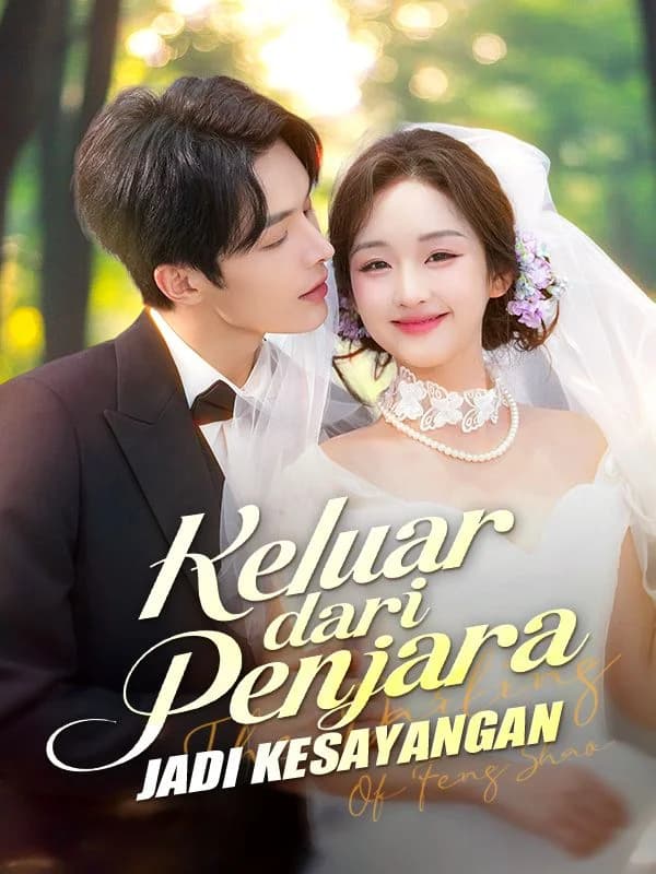 Keluar dari Penjara, Jadi Kesayangan (Sulih Suara)