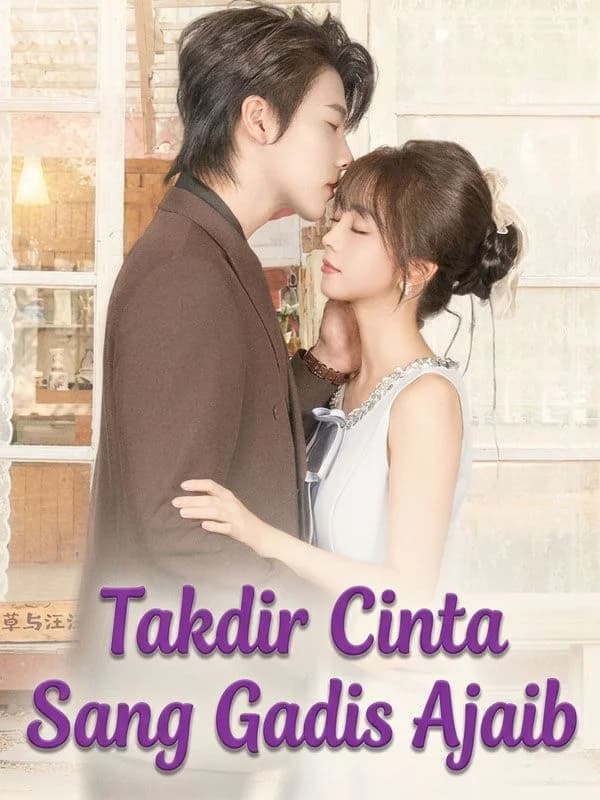 Takdir Cinta Sang Gadis Ajaib